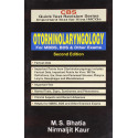 OTORHINOLARYNGOLOGY FOR MBBS, BDS & OTHER EXAMS, 2E(QUICK TEXT REVISION SERIES) book by BHATIA M. S