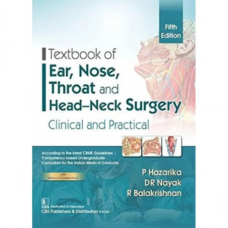 Textbook Of Ear Nose Throat And Head Neck Surgery Clinical And Practical 5Ed (Pb 2025) book by HAZARIKA P., DR Nayak