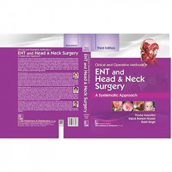 Clinical And Operative Methods In Ent And Head And Neck Surgery A Systematic Approach 3Ed (Hb 2024) book by Produl Hazarika,… -