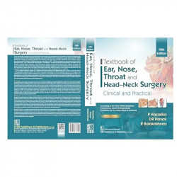 Textbook Of Ear Nose Throat And Head Neck Surgery Clinical And Practical 5Ed (Pb 2025) book by HAZARIKA P., DR Nayak - Additiona