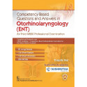 Competency Based Questions and Answers in Otorhinolaryngology (ENT) for Third MBBS Professional Examination book by SUSHRUTH…