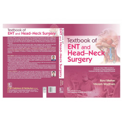 Textbook of ENT and Head Neck Surgery - 2024 book by Ravi Meher, Vikram Wadhwa - Additional Image 3