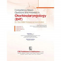 Competency Based Questions and Answers in Otorhinolaryngology (ENT) for Third MBBS Professional Examination book by SUSHRUTH… -