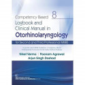 COMPETENCY BASED LOGBOOK AND CLINICAL MANUAL IN OTORHINOLARYNGOLOGY FOR SECOND AND THIRD PROFESSIONAL MBBS 8 (PB 2022) book…