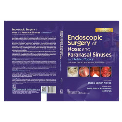 Endoscopic Surgery Of Nose And Paranasal Sinuses And Related Topics (Hb 2022): For Postgraduate Students and ENT Practitione… -