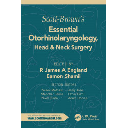 SCOTT BROWNS ESSENTIAL OTORHINOLARYNGOLOGY HEAD AND NECK SURGERY (PB 2022) (SPECIAL PRICE) book by R. James England, Eamon S…
