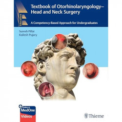 Textbook Of Otorhinolaryngology Head And Neck Surgery A Competency Based Approach For Undergraduates With Access Code (Pb 20… -