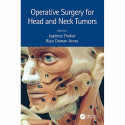 Operative Surgery for Head and Neck Tumors book by Jagdeep Thakur, Ripu Daman Arora - Back Cover