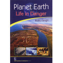 PLANET EARTH LIFE IN DANGER (2012) book by SINGH 39 Plt