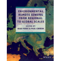 Environmental Remote Sensing From Regional To Global Scales (Pb 2013) book by Giles M. Foody, Paul J. Curran
