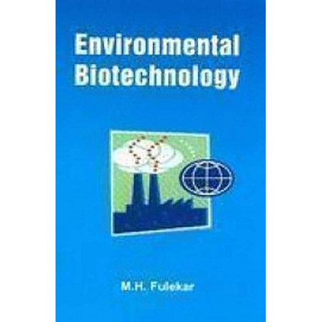 Environmental Biotechnology (Pb 2017) book by M.H. Fulekar