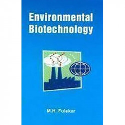 Environmental Biotechnology (Pb 2017) book by M.H. Fulekar - Back Cover