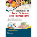 Textbook of Food Science and Technology, 4/e (PB 2026) ISBN - 9788199209695 book by Avantina Sharma - Back Cover