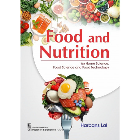 Food And Nutrition For Home Science Food Science And Food Technology (Pb 2025) book by Harbans Lal