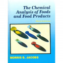 CHEMICAL ANALYSIS OF FOODS AND FOOD PRODUCTS 3ED (PB 1999) book by JACOBS M. B