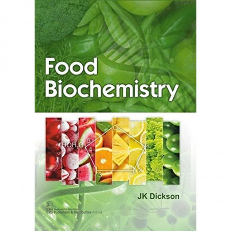 FOOD BIOCHEMISTRY (PB 2020) book by DICKSON JK