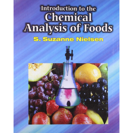 INTRODUCTION TO THE CHEMICAL ANALYSIS OF FOODS (PB 2002) book by NIELSEN S.S