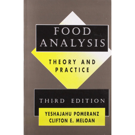 FOOD ANALYSIS THEORY AND PRACTICE 3ED (PB 2004) book by POMERANZ Y
