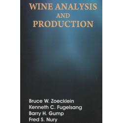 WINE ANALYSIS AND PRODUCTION (PB 1997) book by ZOECKLEIN B.W.