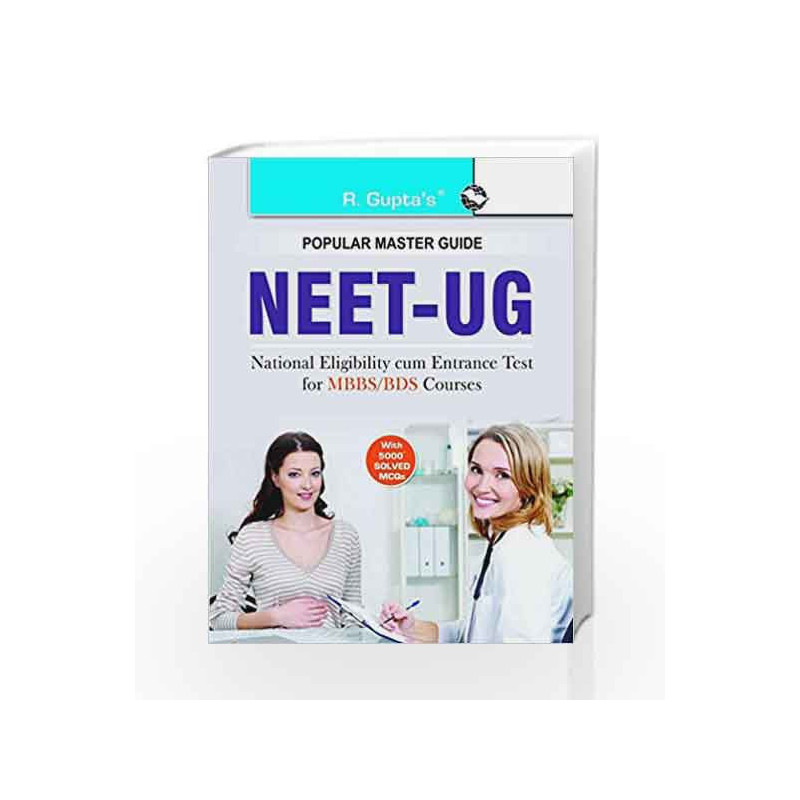 NEET - UG Common Entrance Test Guide (MEDICAL ENTRANCE EXAM) by RPH Editorial Board Book-9789350128138