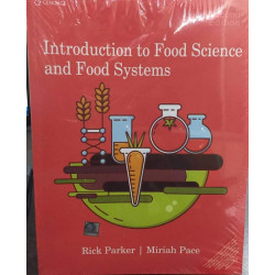 INTRODUCTION TO FOOD SCIENCE AND FOOD SYSTEMS 2ND EDITION book by PARKER R.