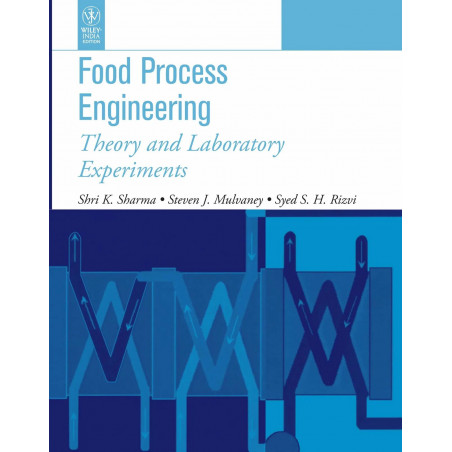 Food Process Engineering: Theory & Laboratory Experiments (Pb 2013) book by Shri K. Sharma, Steven J. Mulvaney