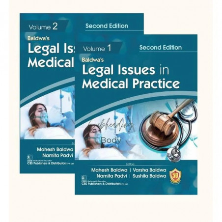 LEGAL ISSUES IN MEDICAL PRACTICE, 2/E, VOLUMES 1 AND 2 SET - 2025 book by Mahesh Baldwa, Namita Padvi
