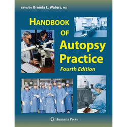 Handbook of Autopsy Practice book by Brenda L. Waters - Back Cover