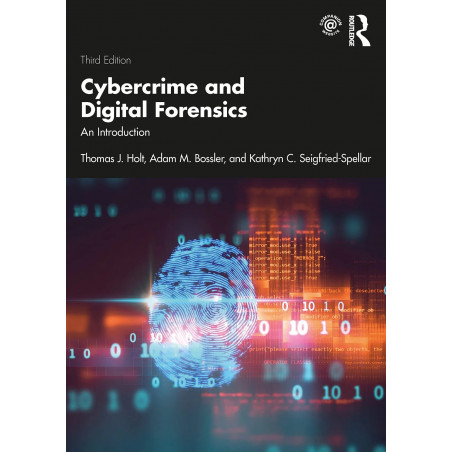 CYBERCRIME AND DIGITAL FORENSICS : AN INTRODUCTION, 3RD EDITION book by Thomas J. Holt, Adam M. Bossler