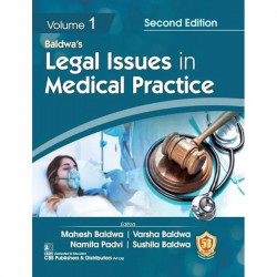 LEGAL ISSUES IN MEDICAL PRACTICE, 2/E, VOLUMES 1 AND 2 SET - 2025 book by Mahesh Baldwa, Namita Padvi - Additional Image 4