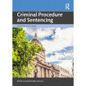 Criminal Procedure and Sentencing book by Peter Hungerford-Welch