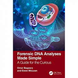 Forensic DNA Analyses Made Simple: A Guide for the Curious book by Omar Bagasra, Mohammad Saffar - Back Cover