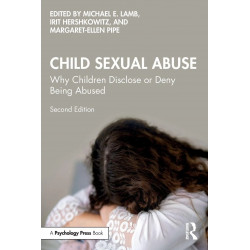 CHILD SEXUAL ABUSE WHY CHILDREN DISCLOSE OR DENY BEING ABUSED 2ED (PB 2026) book by Michael E. Lamb, Irit Hershkowitz
