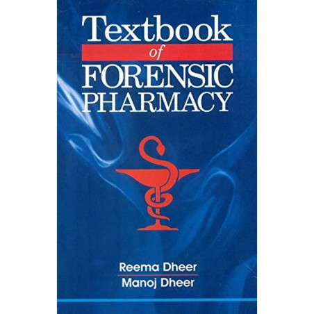 TEXTBOOK OF FORENSIC PHARMACY (PB 2018) book by REEMA DHEER