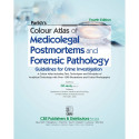 Parikh’s Colour Atlas of Medicolegal Postmortems and Forensic Pathology, 4/e Guidelines for Crime Investigation (HB 2025 ) b… -
