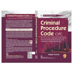 CRIMINAL PROCEDURE CODE CRPC (PB 2024) CBS MEDICOLEGAL SERIES book by Rajeev Kumar - Additional Image 3