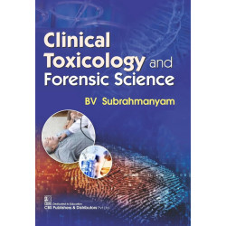 Clinical Toxicology and Forensic Science -2024 book by B .V. Subrahmanyam