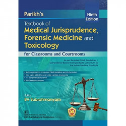 Parikhs Textbook Of Medical Jurisprudence Forensic Medicine And Toxicology For Classrooms And Courtrooms 9Ed (Pb 2025) book… - B