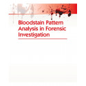 BLOODSTAIN PATTERN ANALYSIS IN FORENSIC INVESTIGATION (FLEXI COVER 2023) book by VERMA H - Additional Image 4