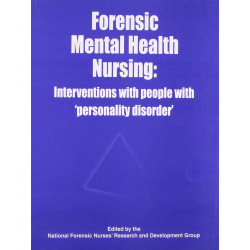 Forensic Mental Health Nursing: Interventions With People With Personality Disorder book by NFNR