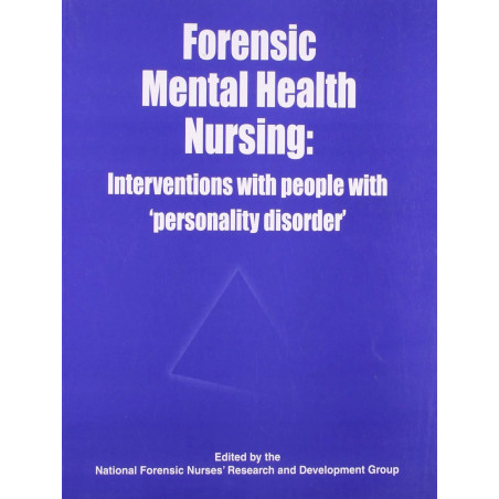 Forensic Mental Health Nursing: Interventions With People With Personality Disorder book by NFNR