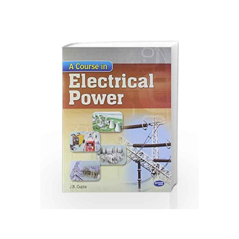 A Course in Electrical Power by JUDITH HIPSKIND COLLINS Book-9789350143742