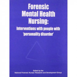 Forensic Mental Health Nursing: Interventions With People With Personality Disorder book by NFNR - Back Cover