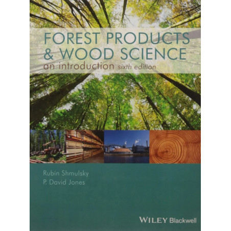 Forest Products And Wood Science An Introduction 6Ed (Pb 2016) book by SHMULSKY R.