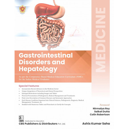 MEDICINE GASTROINTESTINAL DISORDERS AND HEPATOLOGY (PB 2025) (ISBN - 9789348426659 ) book by Dr Ashis Kumar Saha