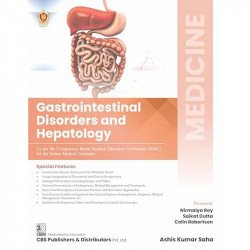 MEDICINE GASTROINTESTINAL DISORDERS AND HEPATOLOGY (PB 2025) (ISBN - 9789348426659 ) book by Dr Ashis Kumar Saha - Back Cover