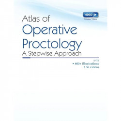 Atlas Of Operative Proctology A Stepwise Approach (Hb 2024) book by Kamal Gupta, Kushal Mital - Additional Image 6