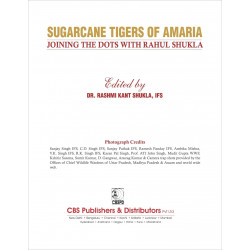 SUGARCANE TIGERS OF AMARIA JOINING THE DOTS WITH RAHUL SHUKLA (HB 2023) book by SHUKLA R K (IFS) - Additional Image 8