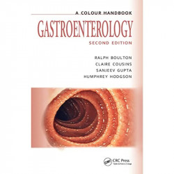 Gastroenterology, Second Edition (Medical Color Handbook Series) book by Ralph Boulton, Claire Cousins - Back Cover