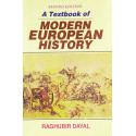 A Textbook of Modern European History 2nd Edition : 0 book by DAYAL R.